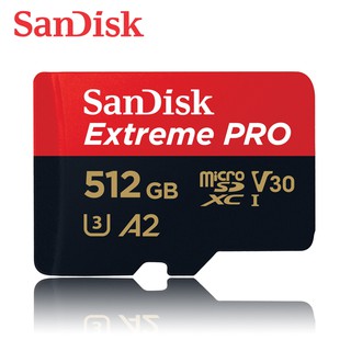 SANDISK 512G Extreme PRO A2 V30 microSDXC U3 UHS-I 速度高達200MB