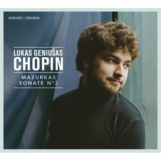 蕭邦 馬厝卡舞曲 第三號鋼琴奏鳴曲 Chopin Mazurkas and Sonate No 3 MIR508