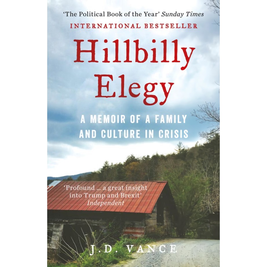 Hillbilly Elegy: A Memoir of a Family and Culture in Crisis/絕望者之歌: 一個美國白人家族的悲劇與重生/J. D. Vance eslite