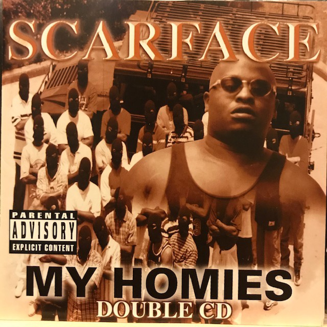 [南岸饒舌] Scarface - My Homies 1998 雙CD  西岸風格專輯 休士頓傳奇 2PC跨刀