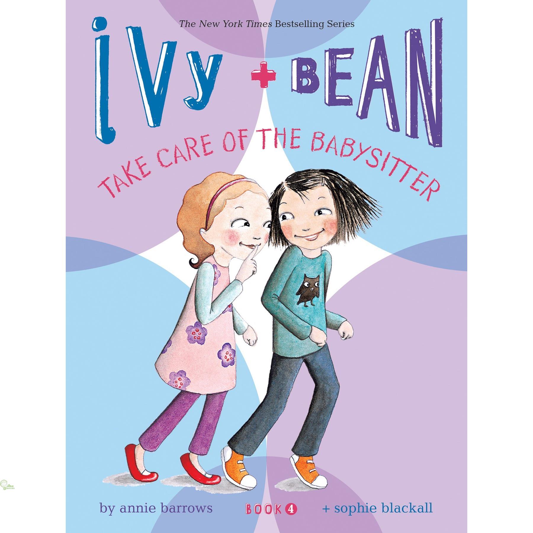 Ivy and Bean Take Care of the Babysitter