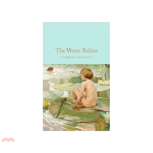 The Water-Babies: A Fairy Tale for a Land-Baby