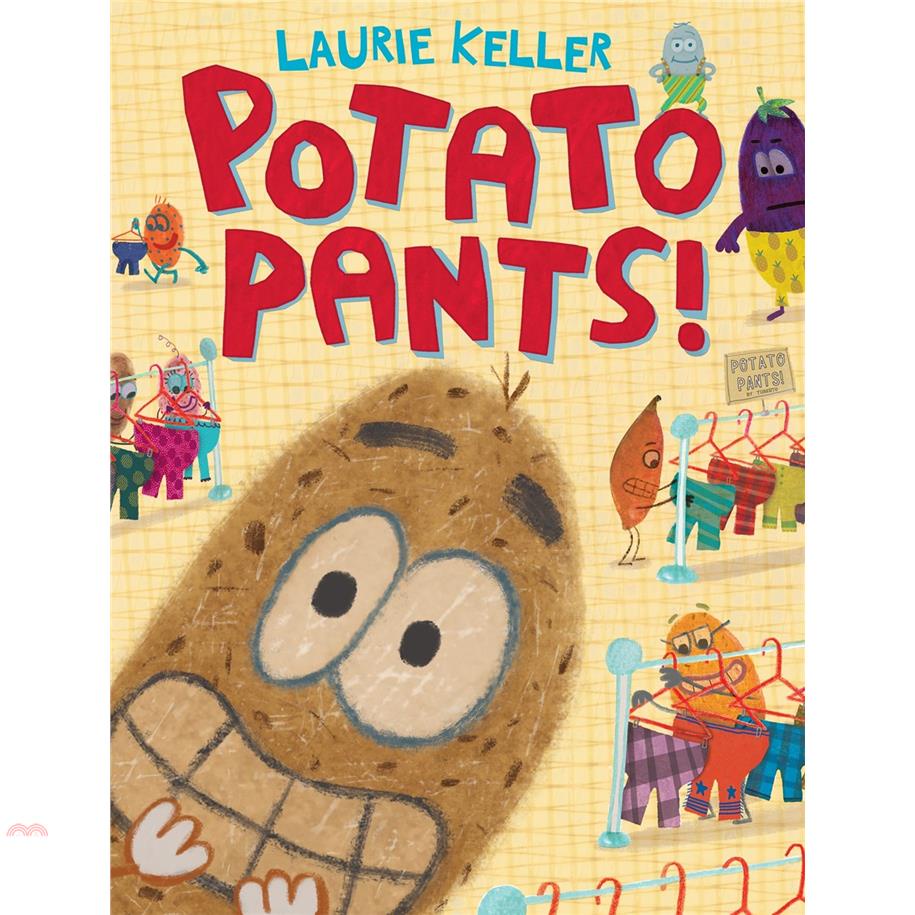 Potato Pants!