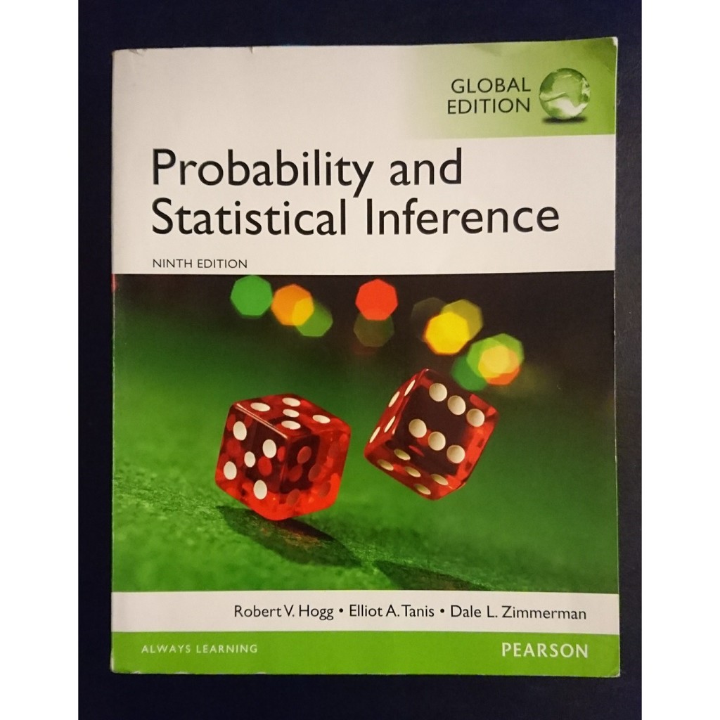 Probability and Statistical Inference 9/e Hogg