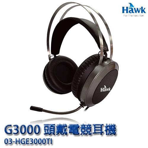 【3CTOWN】含稅附發票 HAWK G3000 頭戴電競耳機 有線耳機麥克風 (03-HGE3000TI)