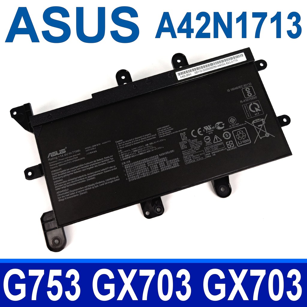 ASUS A42N1713 8芯 . 電池 A42L85H G753 GX703 GX703VI G703 G703VI