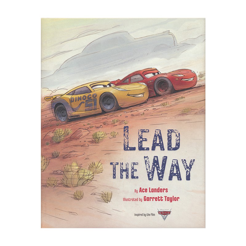 Cars 3 Lead The Way 賽汽車總動員3原版小說兒童橋梁書皮克斯動畫英語故事繪本英文原版進口圖書 蝦皮購物
