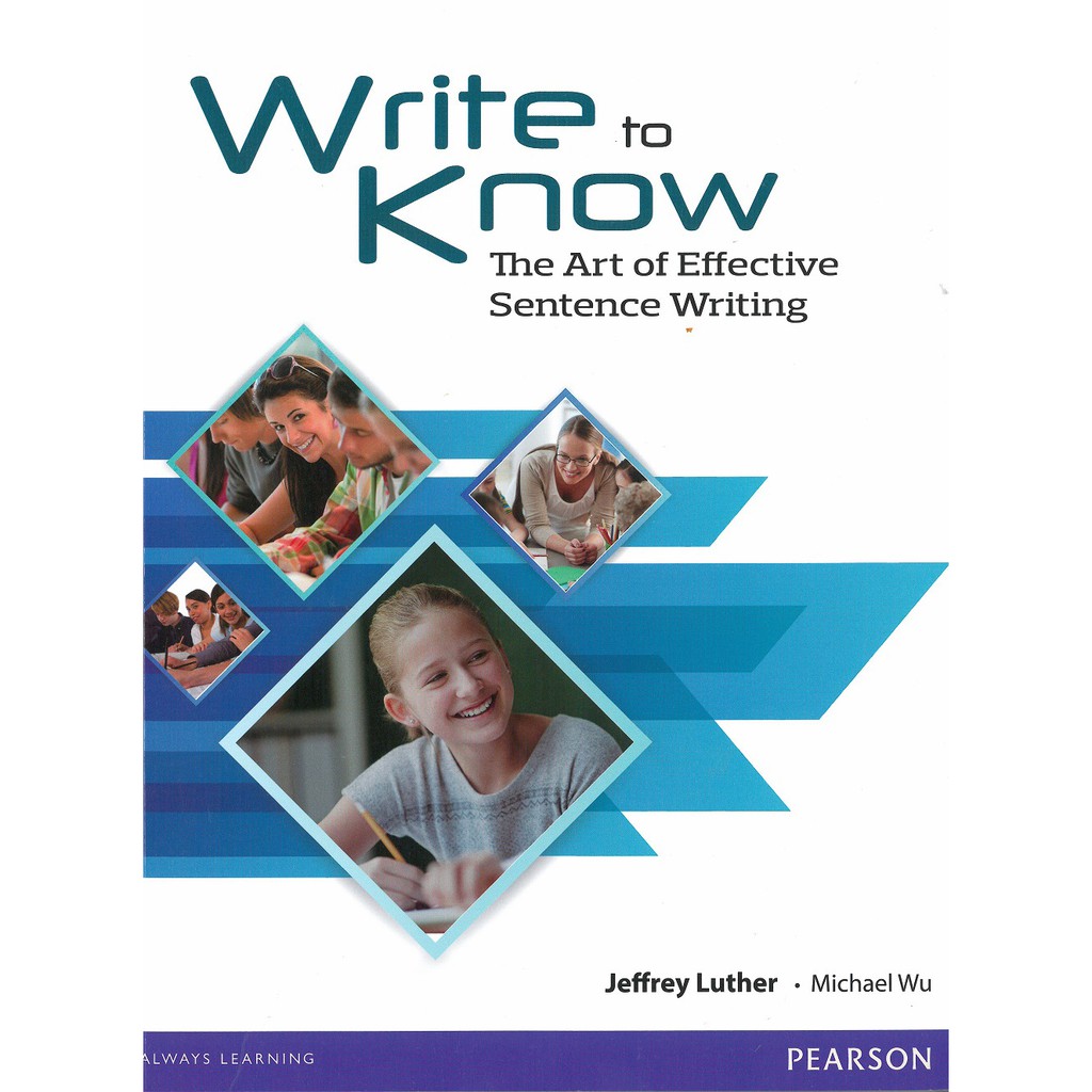 Write to Know: The Art of Effective Sentence Writing (Online Writing SB)