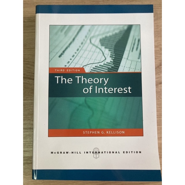 The Theory  of Interest / 3e ／Stephon G. Kellison／複利數學用書／九成新