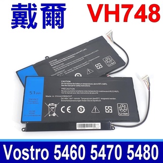 DELL VH748 原廠規格 電池 Vostro 5460D 5460R 5470 5470D 5480 5480D