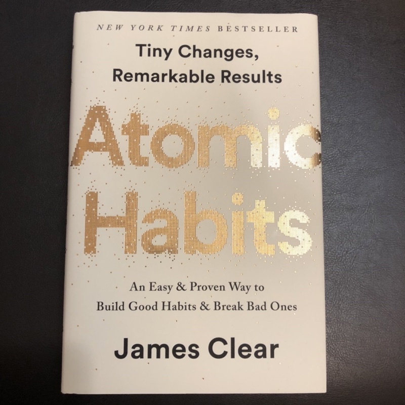 ［二手書]Atomic Habits / 精裝本 /中譯書名: 原子習慣 原文書 / James Clear