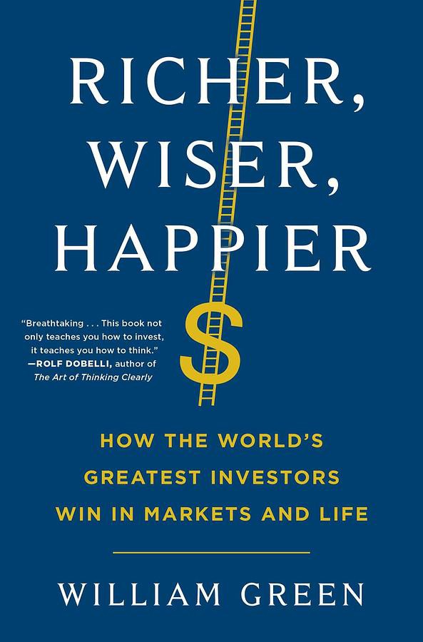 Richer, Wiser, Happier: How the World\