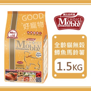 Mobby莫比-愛貓無穀鱒魚馬鈴薯配方 1.5KG