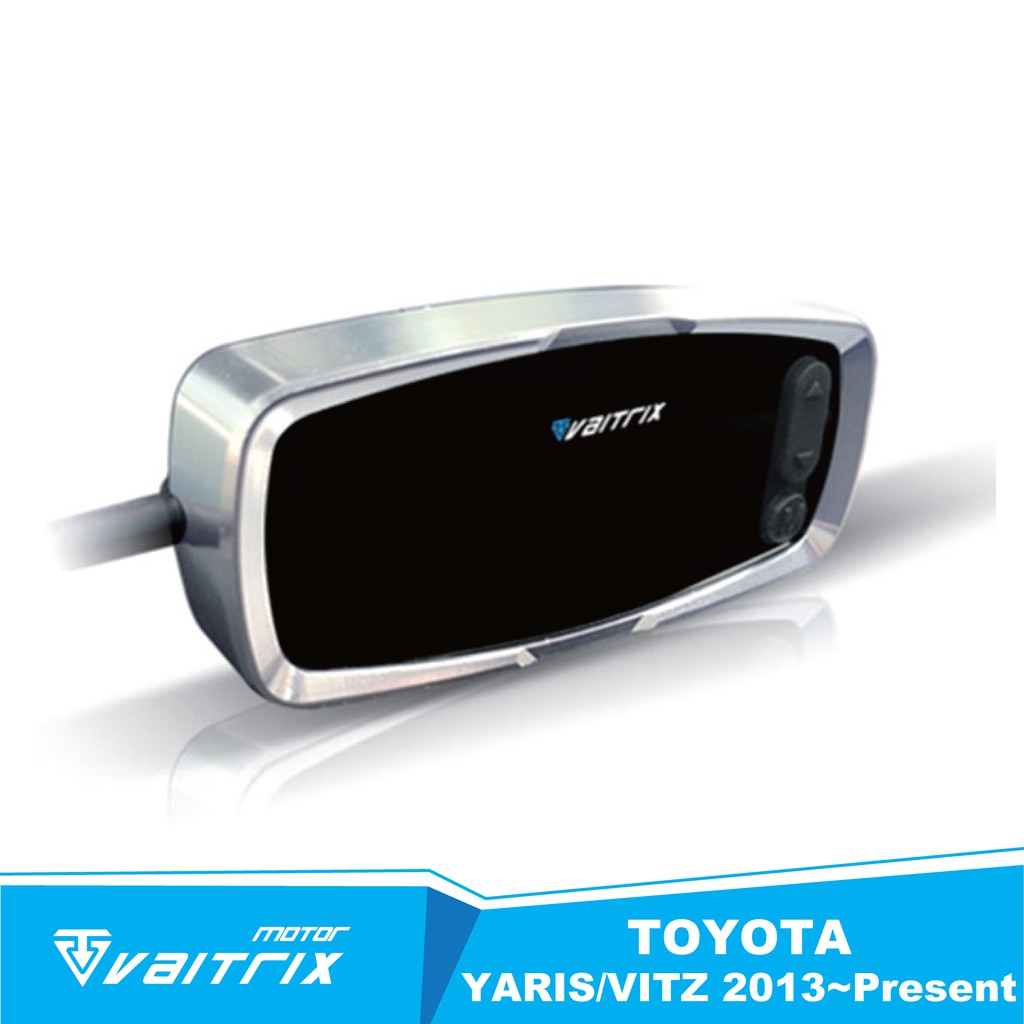 💎VAITRIX💎數位油門優化控制器 |電子油門加速器適用TOYOTA YARIS/VITZ |2013~Present
