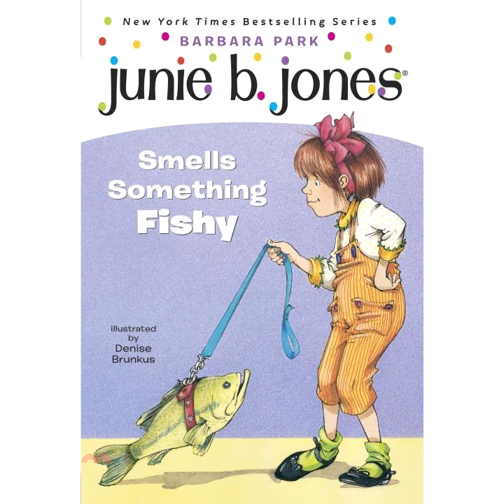 Junie B. Jones Smells Something Fishy