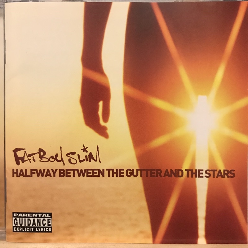 [電子音樂] Fatboy Slim - Halfway between the gutter and the star