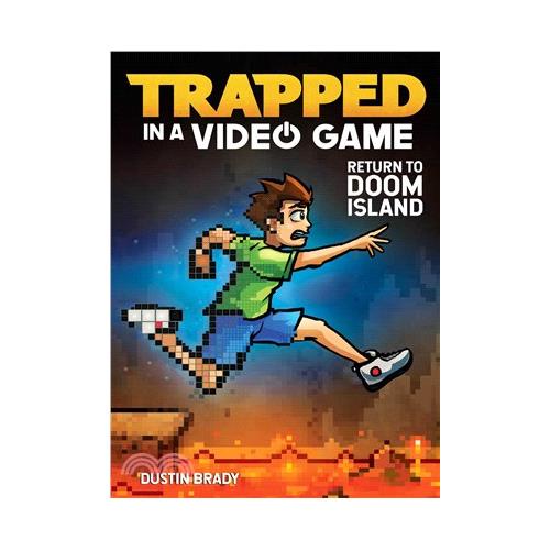 Trapped in a Video Game: Return to Doom Island