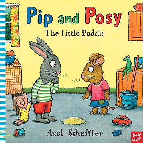 Pip and Posy: The Little Puddle
