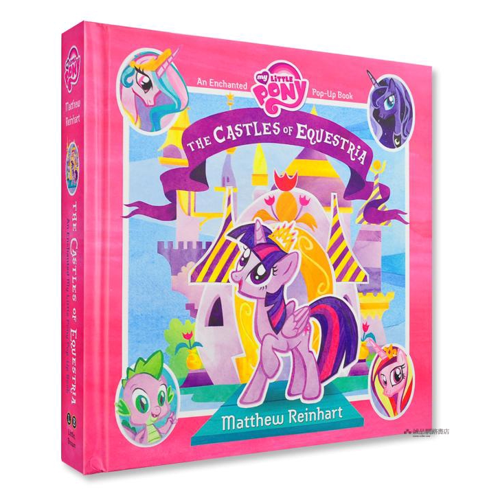 My Little Pony: The Castles of Equestria: An Enchanted My Little Pony Pop-Up Book