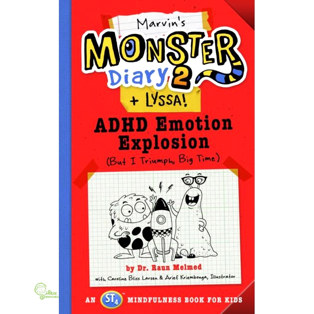 Marvin’s Monster Diary 2 + LYSSA!: ADHD Emotion Explosion (But I Triumph, Big Time)