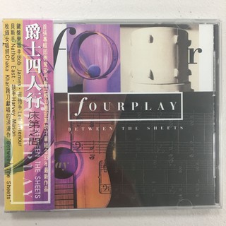 爵士四人行 Fourplay / 床第之間 Between the Sheets CD 全新未拆