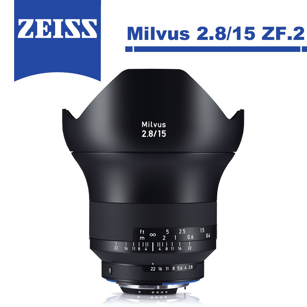 Zeiss 蔡司 Milvus 2.8/15 ZF.2 15mm F2.8 ZF2 鏡頭 For Nikon 公司貨