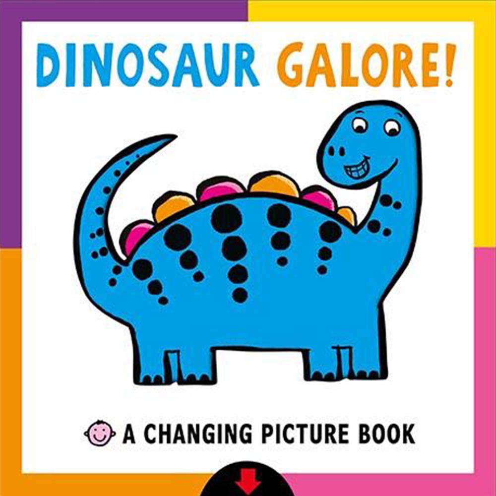 Dinosaur Galore!: A Changing Picture Book