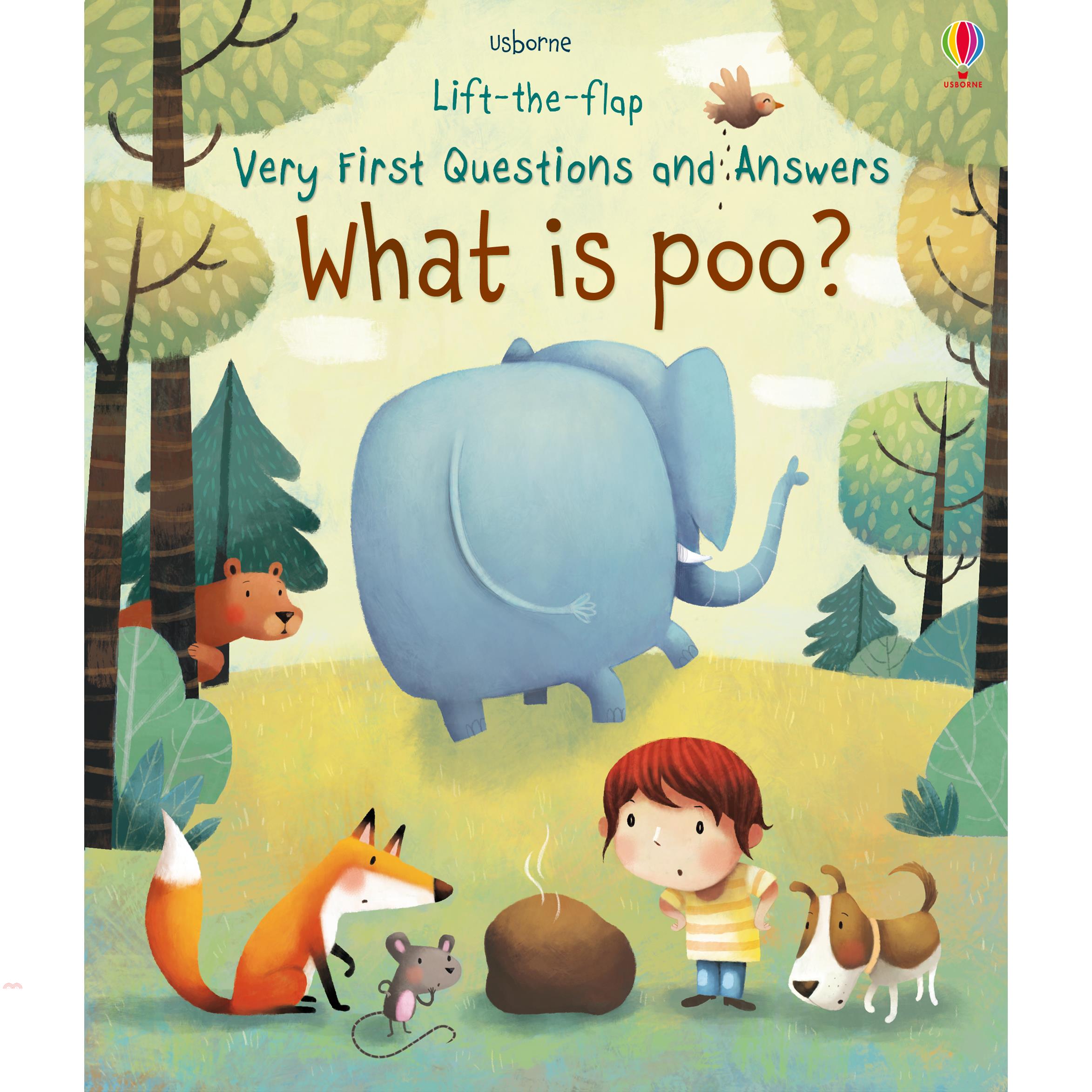 Lift-The-Flap Very First Questions And Answers: What Is Poo?