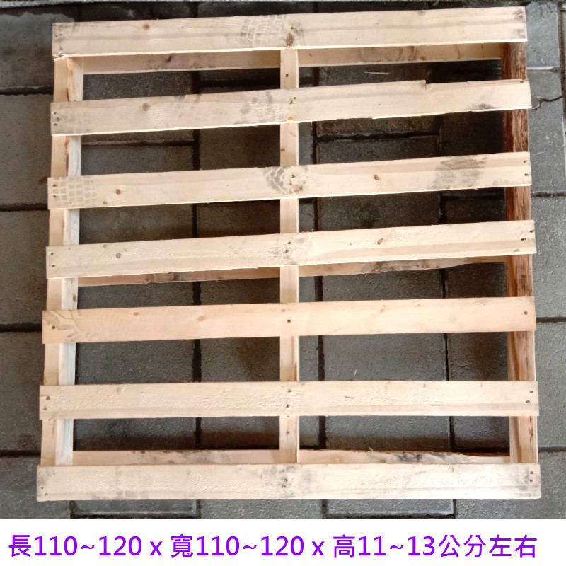 棧板 木製棧板 木材棧板 堆疊棧板 二手棧板 中古棧板 約110x110x11堆高 卸貨 物流 棧板 回頭車 防潮 隔離