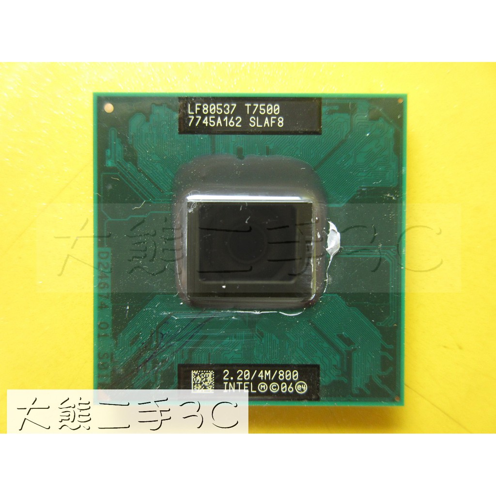 【大熊二手3C】CPU-478 P Core 2 Duo T7500 2.2G 4M 800MHz SLAF8-2C2T