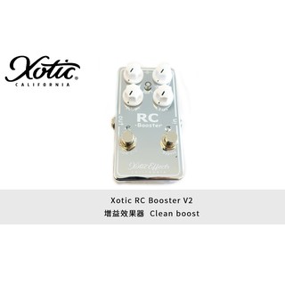 立昇樂器 Xotic RC Booster V2 增益效果器 Clean boost 公司貨