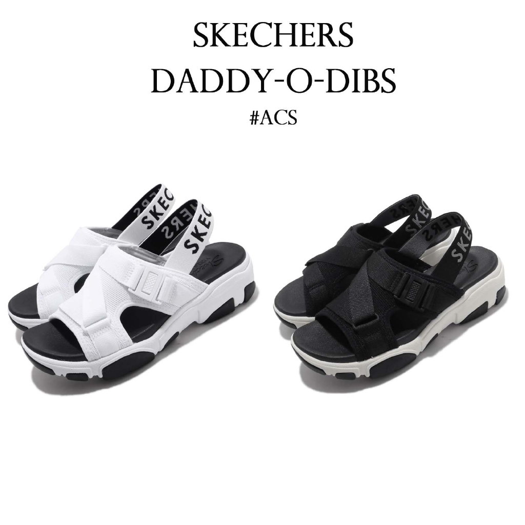 skechers daddy o dibs