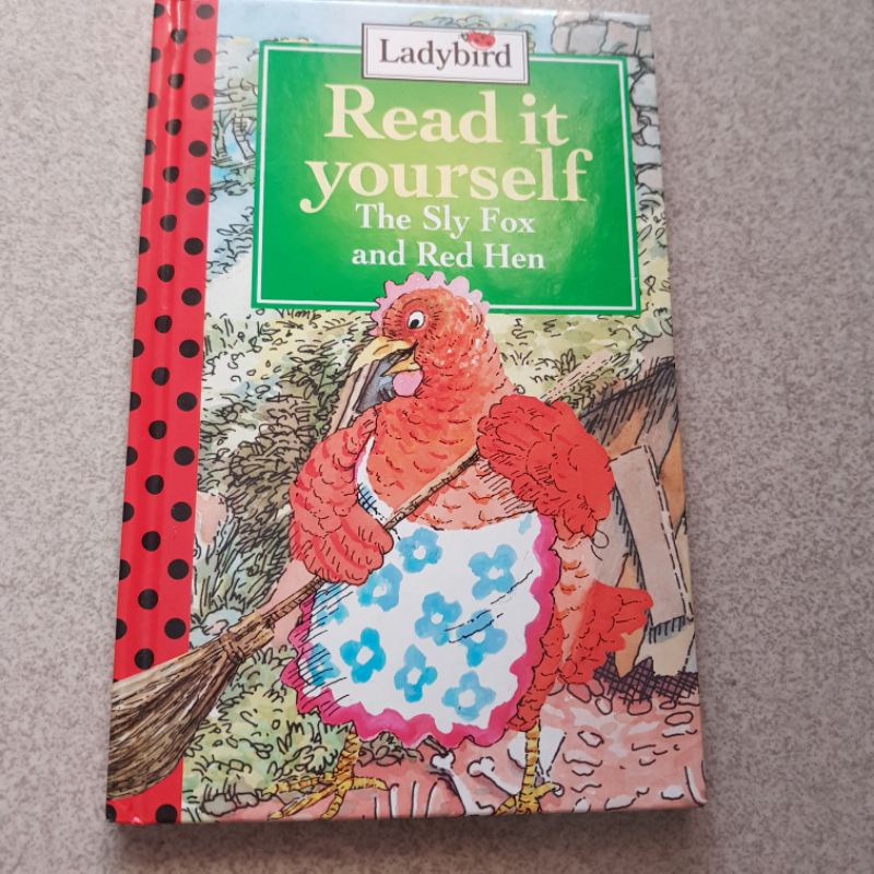 Ladybird Read it yourself The Sly Fox and Red Hen