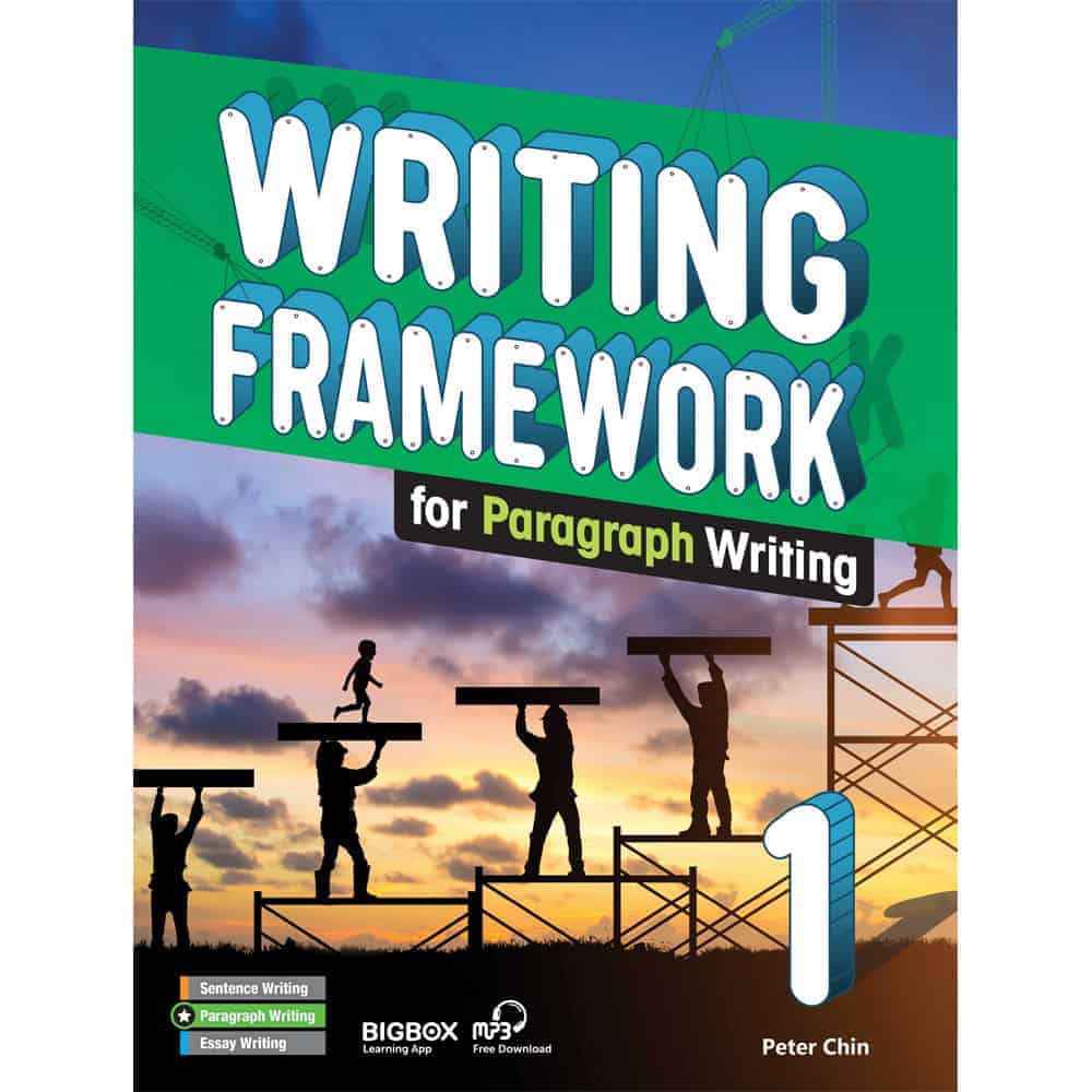 Writing Framework for Paragraph Writing 1/Peter Chin 文鶴書店 Crane Publishing