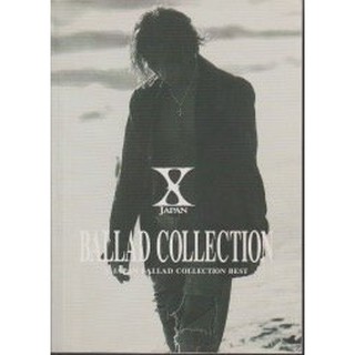 X JAPAN - BALLAD COLLECTION 精選輯團譜 / 樂譜 總譜 Band Score XJAPAN