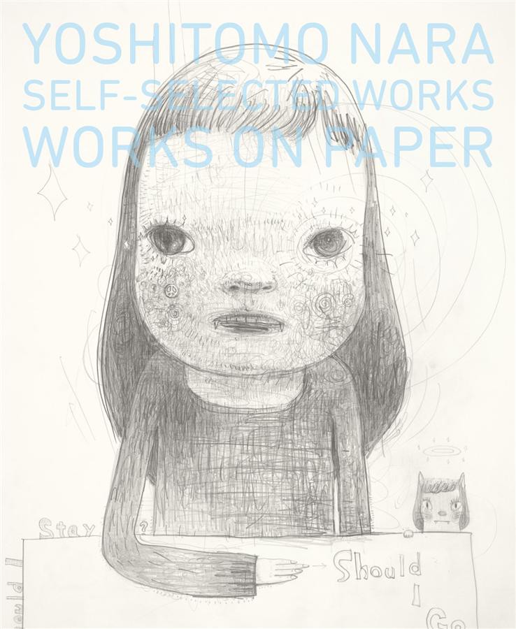 Yoshitomo Nara Self-Selected Works: Works on Paper/奈良美智 eslite誠品