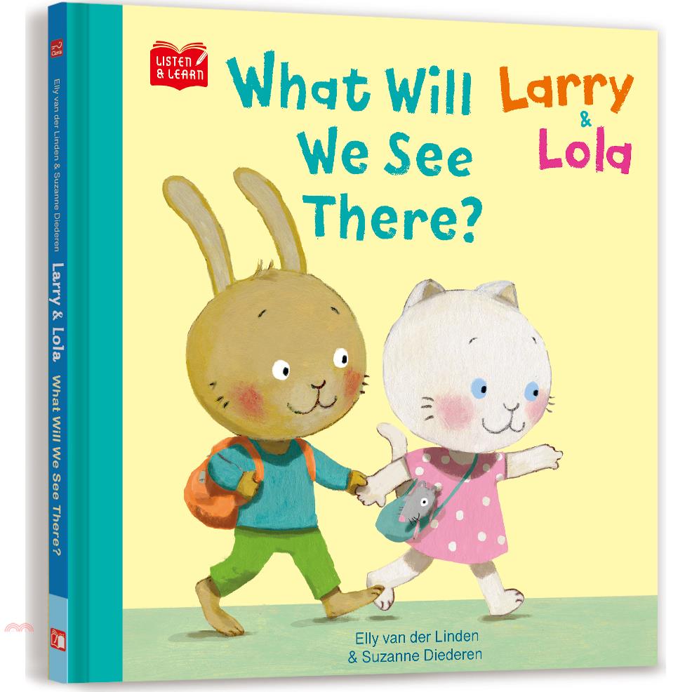 Larry & Lola: What Will We See There? (附QR Code)