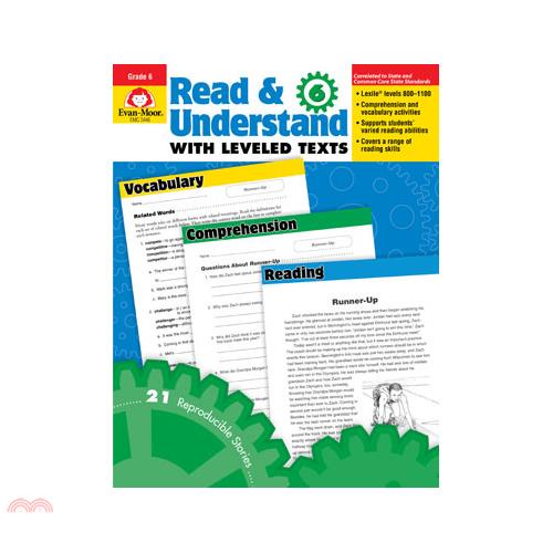 Read & Understand With Leveled Texts: Grade 6+