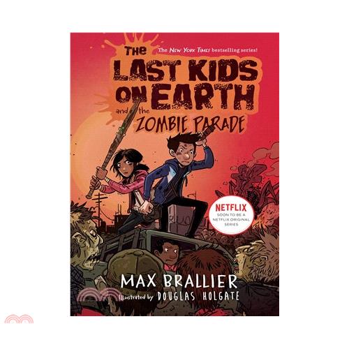 The Last Kids on Earth and the Zombie Parade