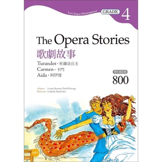歌劇故事：杜蘭朵公主/卡門/阿伊達 The Opera Stories【Grade 4經典文學讀本】二版（25【金石堂】 #13