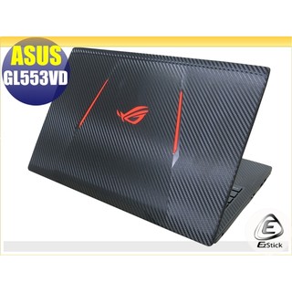 【Ezstick】ASUS GL553 GL553VD GL553VE 黑色卡夢紋機身貼 (含上蓋+鍵盤週圍貼)