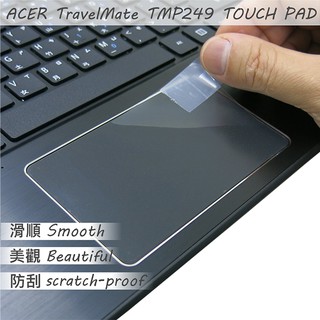 【Ezstick】ACER TravelMate TMP248 TMP249 TOUCH PAD 觸控板 保護貼