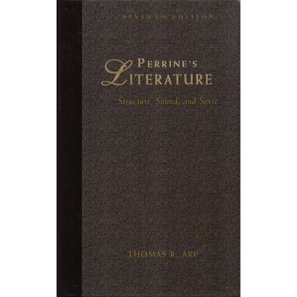 Perrine's Literature: Structure, Sound and Sense 7/e / Arp, Thomas R. 文鶴書店 Crane Publishing