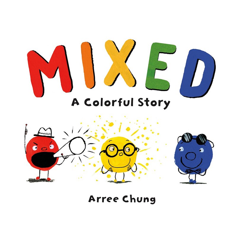 MIXED:A COLORFUL STORY｜英文故事繪本童書外文書故事書同情心繪本品格教育【麥克兒童外文書店】