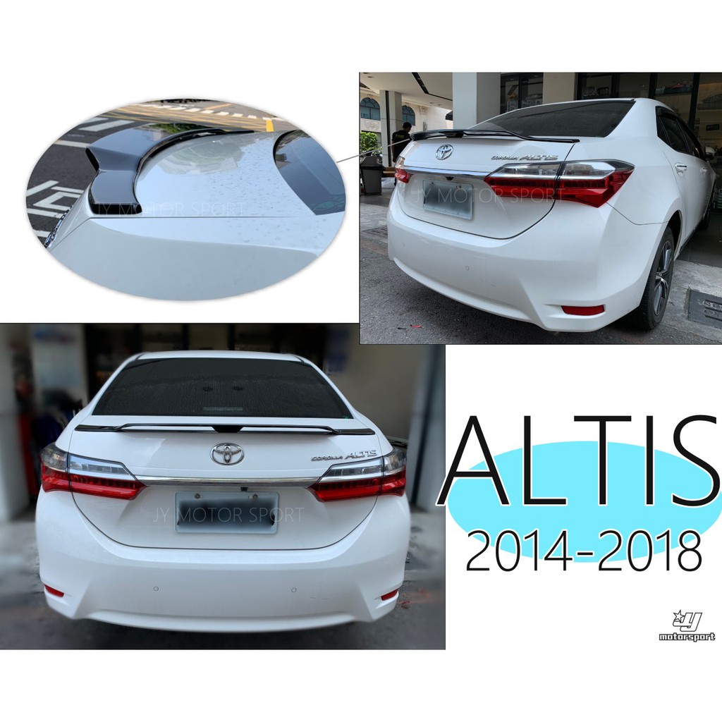 小傑車燈精品--全新 TOYOTA 2014-2018 ALTIS 11代 11.5代 運動版 式樣 擾流板 鴨尾 尾翼