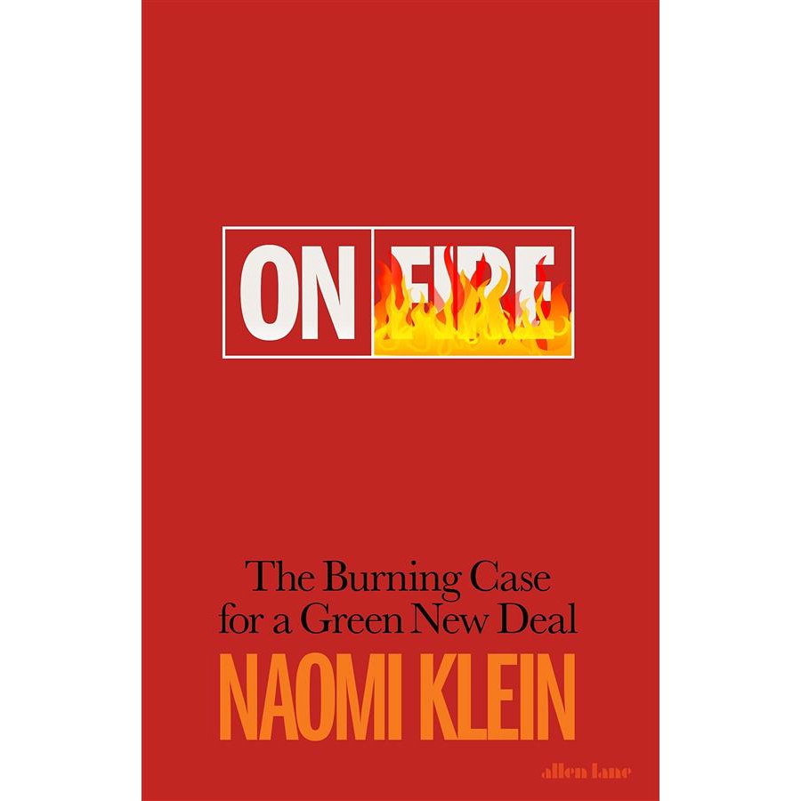 On Fire: The Burning Case for a Green/Naomi Klein eslite誠品