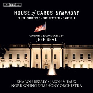 (BIS) 貝札莉 傑夫畢爾 紙牌屋交響曲 The House of Cards Symphony SACD2299