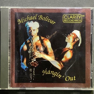 超級發燒戰神天碟Clarity唱片/Michael Bolivar麥可包利華-逍遙SAX 舊版1993年美國版無ifpi