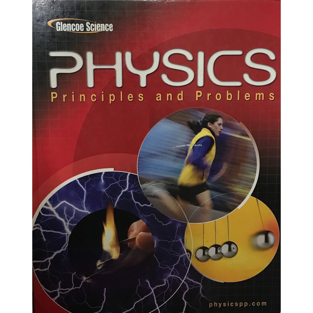 Principles and Problems Physics Glencoe