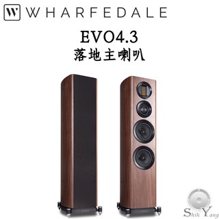 Wharfedale EVO 4.3 落地喇叭 全新氣動式高音 三音路設計 公司貨 保固一年